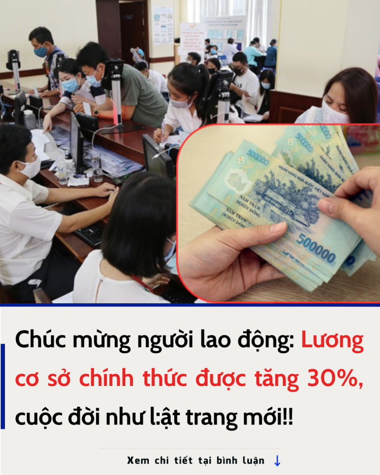 Chính thức tăng lương cơ sở sau đợt tăng 30% cho cán bộ công chức viên chức và lực lượng vũ trang được đề xuất trong trường hợp tình hình kinh tế – xã hội năm 2025 như thế nào?