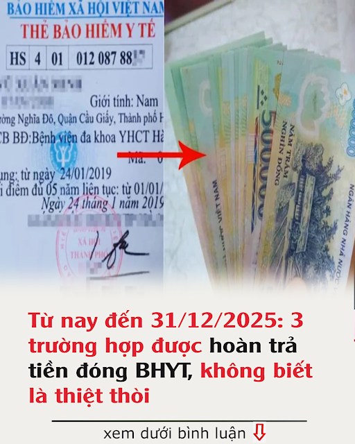 Từ nay đến 31/12/2025: 3 trường hợp được hoàn trả tiền đóng BHYT, không biết là thiệt thòi