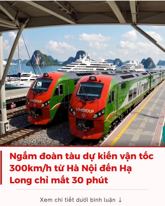 Ngắm đoàn tàu dự kiến vận tốc 300km/h từ Hà Nội đến Hạ Long chỉ mất 30 phút