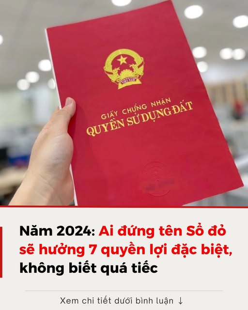 7 quyền lợi đặc biệt của người đứng tên sổ đỏ, không biết là thiệt