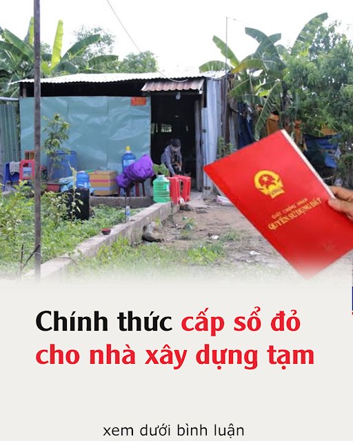 Chính thức cấp sổ đỏ cho nhà xây dựng tạm