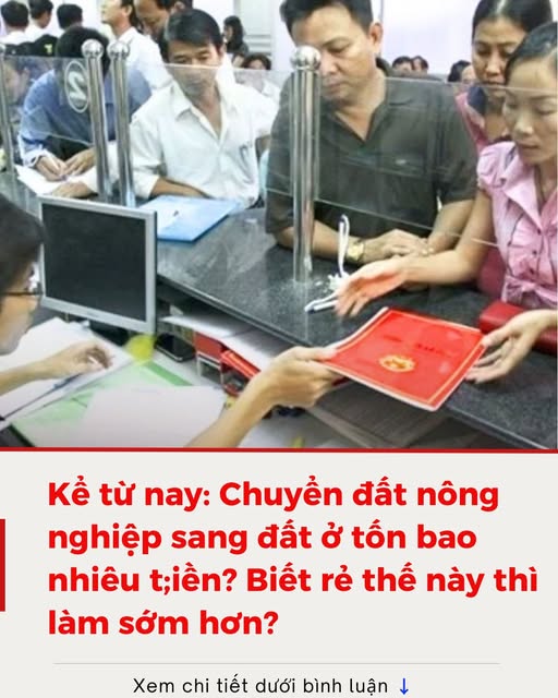 Kể từ nay: Chuyển đất nông nghiệp sang đất ở tốn bao nhiêu tiền? Biết rẻ thế này thì làm từ sớm