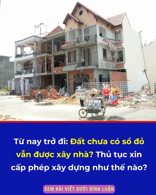 Làm thế nào để được xây nhà trên đất chưa có sổ đỏ?