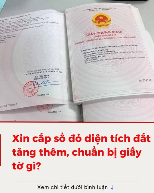 Chi tiết thủ tục cấp lại Sổ đỏ với phần diện tích đất tăng thêm