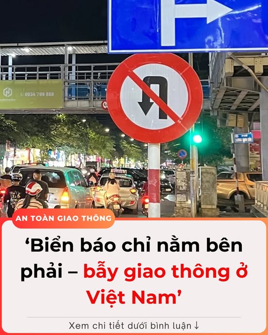 ‘Biển báo chỉ nằm bên phải – bẫy giao thông ở Việt Nam’